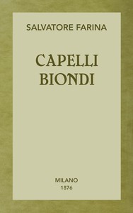 Cover of Capelli biondi : $b romanzo