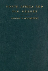 Cover of North Africa and the desert : $b Scenes and moods