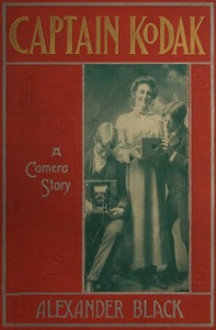 Cover of Captain Kodak : $b A camera story (third edition)