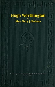 Cover of Hugh Worthington : $b A novel