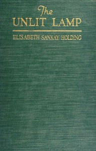 Cover of The unlit lamp : $b A study in inter-actions