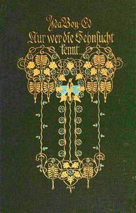 Cover of Nur wer die Sehnsucht kennt ... : $b Roman