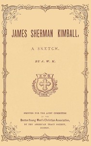 Cover of James Sherman Kimball : $b A sketch