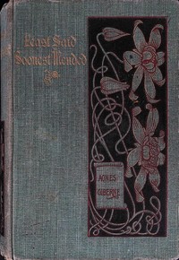 Cover of Least said, soonest mended