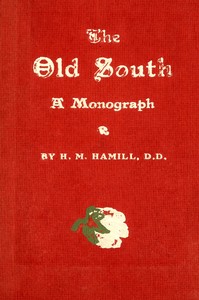 Cover of The old South : $b A monograph