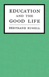 Cover of Education and the good life