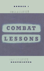 Cover of Combat lessons, no. 1, rank and file in combat : $b What they are doing, how they do it