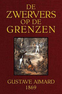Cover of De zwervers op de grenzen : $b Naar de achtste Fransche uitgave
