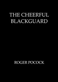 Cover of The cheerful blackguard