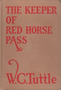 Cover of The keeper of Red Horse Pass