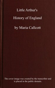 Cover of Little Arthur's history of England