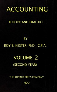 Cover of Accounting theory and practice, Volume 2 (of 3) : $b a textbook for colleges and schools of business administration