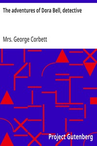 Cover of The adventures of Dora Bell, detective