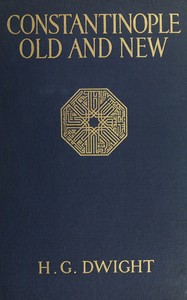 Cover of Constantinople old and new