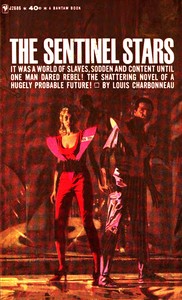 Cover of The sentinel stars : $b a novel of the future
