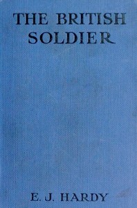 Cover of The British soldier : $b his courage and humour