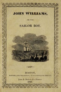 Cover of John Williams : $b or The sailor boy