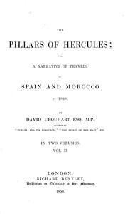 Cover of The pillars of Hercules : $b or, A narrative of travels in Spain and Morocco in 1848; vol. 2