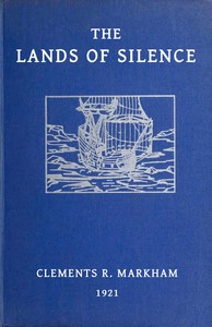 Cover of The lands of silence : $b A history of Arctic and Antarctic exploration