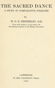 Cover of The sacred dance : $b A study in comparative folklore