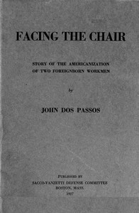 Cover of Facing the chair : $b Story of the Americanization of two foreignborn workmen