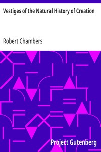 Cover of Vestiges of the Natural History of Creation