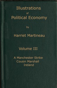 Cover of Illustrations of political economy, Volume 3 (of 9)