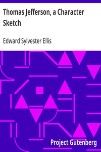 Cover of Thomas Jefferson, a Character Sketch