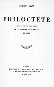 Cover of Philoctète : $b Le traité du Narcisse. La tentation amoureuse. El Hadj