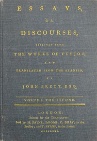 Cover of Essays, or discourses, vol. 2 (of 4) : $b Selected from the works of Feyjoo, and translated from the Spanish