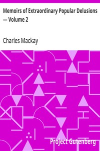 Cover of Memoirs of Extraordinary Popular Delusions — Volume 2