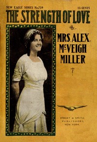 Cover of The strength of love : $b or, Love is lord of all