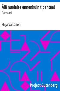 Cover of Älä nuolaise ennenkuin tipahtaa! : $b Romaani