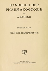 Cover of Handbuch der Pharmakognosie : $b Zweiter Band. Spezielle Pharmakognosie