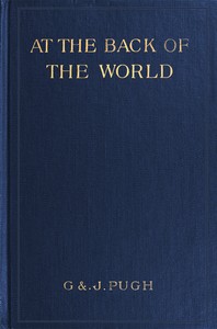 Cover of At the back of the world : $b Wanderings over many lands and seas