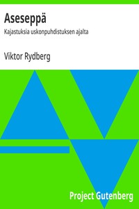 Cover of Aseseppä : $b Kajastuksia uskonpuhdistuksen ajalta