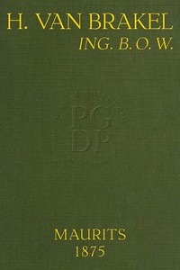 Cover of H. van Brakel, Ing. B.O.W. : $b Oorspronkelijke roman