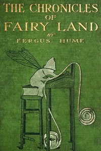 Cover of The chronicles of Fairy land