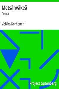 Cover of Metsänväkeä : $b Satuja