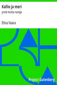 Cover of Kallio ja meri : $b ynnä muita runoja