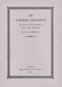 Cover of Of Yankee granite : $b An account of the building of the Bunker Hill Monument