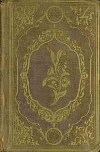 Cover of The language of flowers : $b The floral offering ; a token of affection and esteem ; comprising the language and poetry of flowers