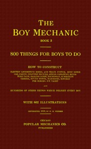 Cover of The boy mechanic, book 3 : $b 800 things for boys to do
