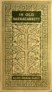 Cover of In old Narragansett; romances and realities