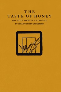 Cover of The taste of honey : $b The note book of a linguist