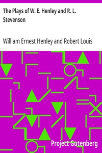 Cover of The Plays of W. E. Henley and R. L. Stevenson
