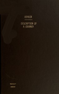 Cover of Description of a journey and visit to the Pawnee Indians : $b who live on the Platte River, a tributary to the Missouri