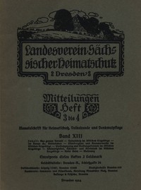Cover of Landesverein Sächsischer Heimatschutz — Mitteilungen Band XIII, Heft 3-4 : $b Monatsschrift für Heimatschutz, Volkskunde und Denkmalpflege