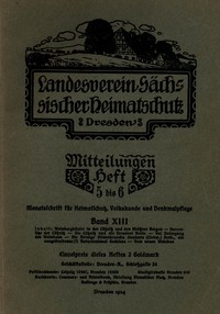 Cover of Landesverein Sächsischer Heimatschutz — Mitteilungen Band XIII, Heft 5-6 : $b Monatsschrift für Heimatschutz, Volkskunde und Denkmalpflege