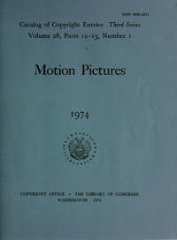 Cover of Motion pictures, 1974 : Catalog of copyright entries, third series, volume 28, parts 12-13
